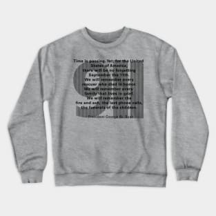 We Will Remember Crewneck Sweatshirt